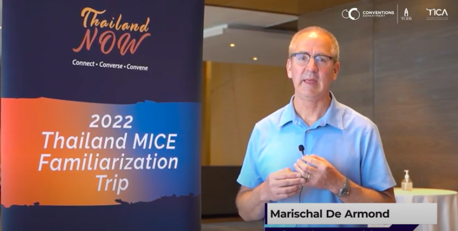 2022 Thailand MICE Fam Trip : Mr. Marischal De Armond, Podium Conference & Association Specialists
