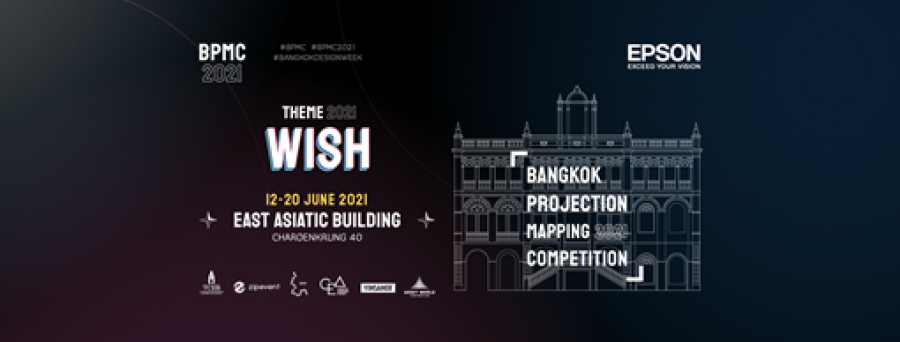 Bangkok Projection Mapping Competition 2021 ( BPMC2021 )