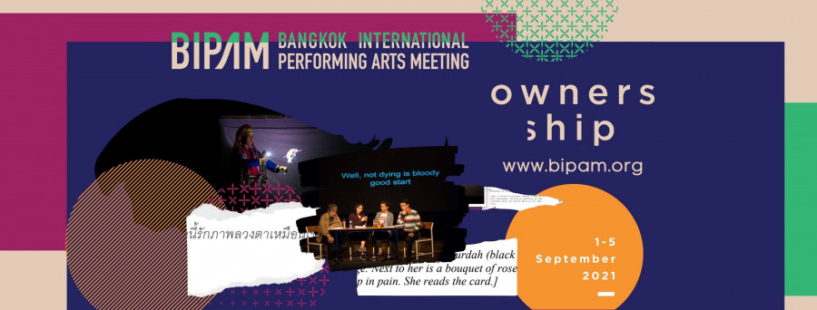 Bangkok International Performing Arts Meeting (BIPAM 2021)