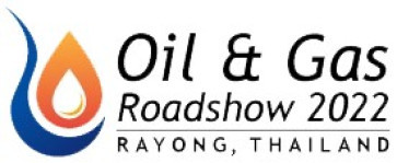 THAILAND OIL & GAS ROADSHOW 2022