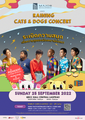 MAJOR DEVELOPMENT presentsRAINING CATS &amp; DOGS Concert