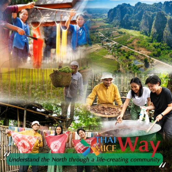 泰国生活方式 x MICE生活方式，通过创造生活社区了解北方地区。